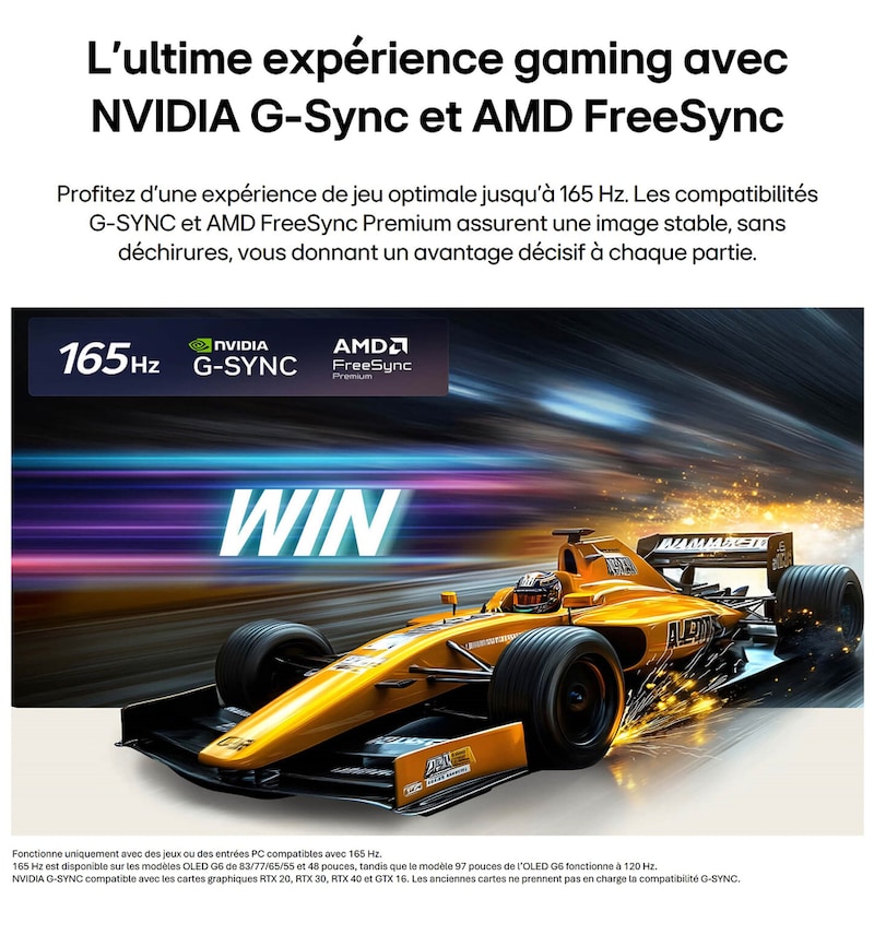 LG OLED evo AI C6 pour un gameplay imbattable en 4K 165Hz montre un jeu de course à grande vitesse avec une monoplace de course jaune en mouvement, texte en gras « GAGNEZ » à l'écran, avec les logos NVIDIA G-SYNC et AMD FreeSync Premium visibles en haut de l’écran.